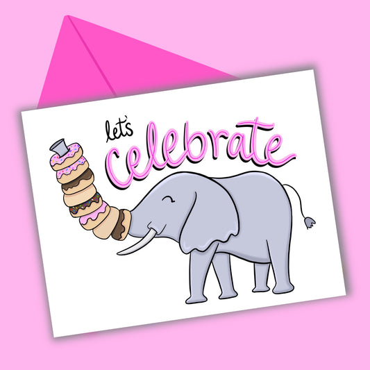 Let's Celebrate Elephant Greeting Card