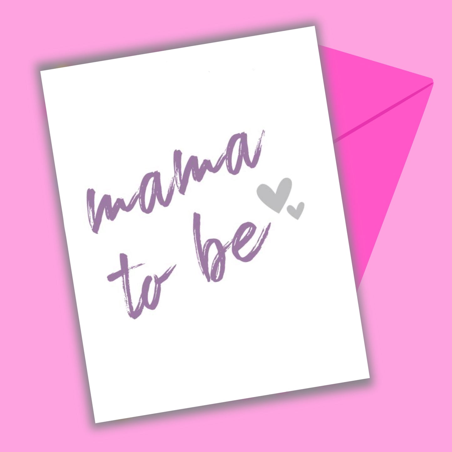 Mama To Be Greeting Card