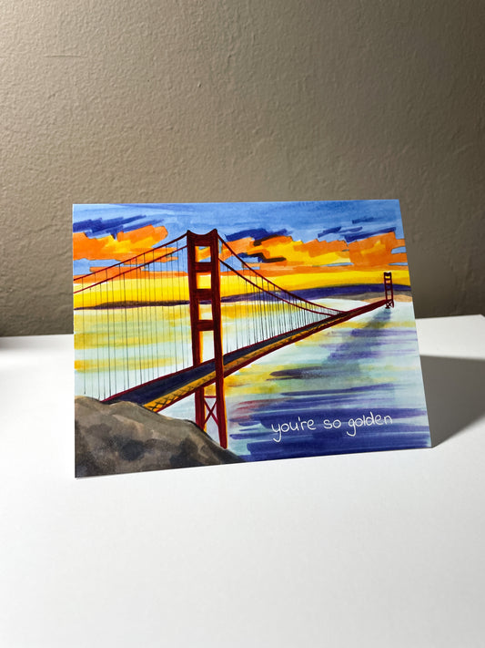 You're So Golden Greeting Card