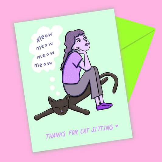 Thanks For Cat Sitting Greeting Card