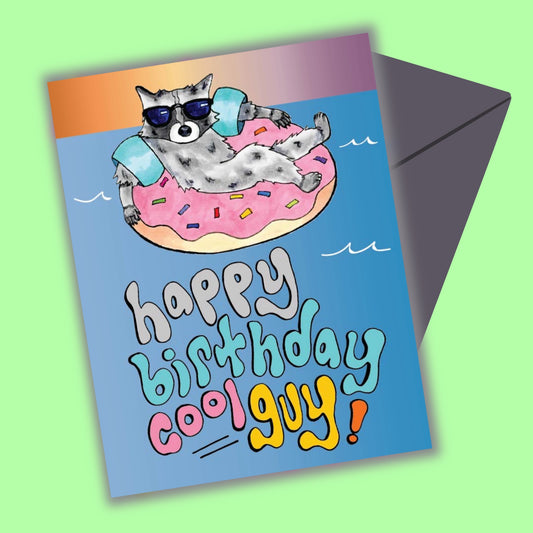 Happy Birthday Cool Guy Greeting Card
