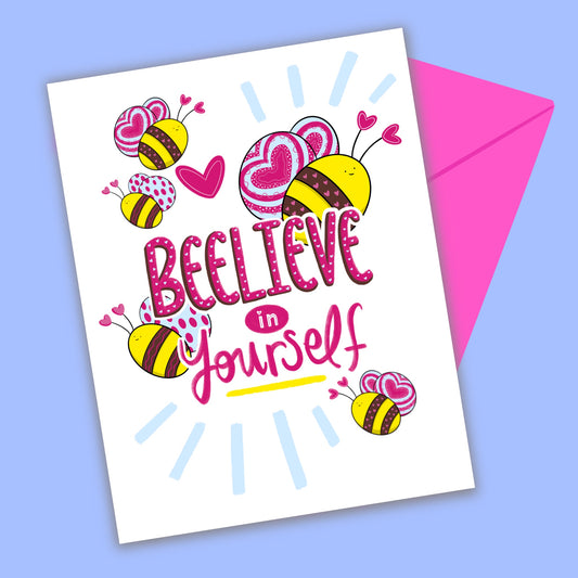 Believe in Yourself Empowerment Greeting Card