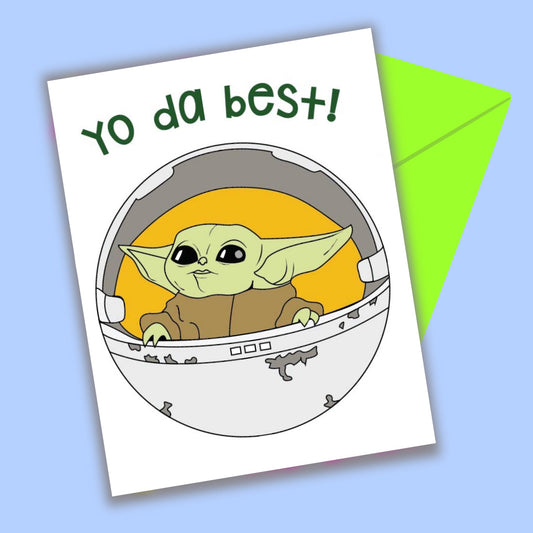 Yo da Best Greeting Card