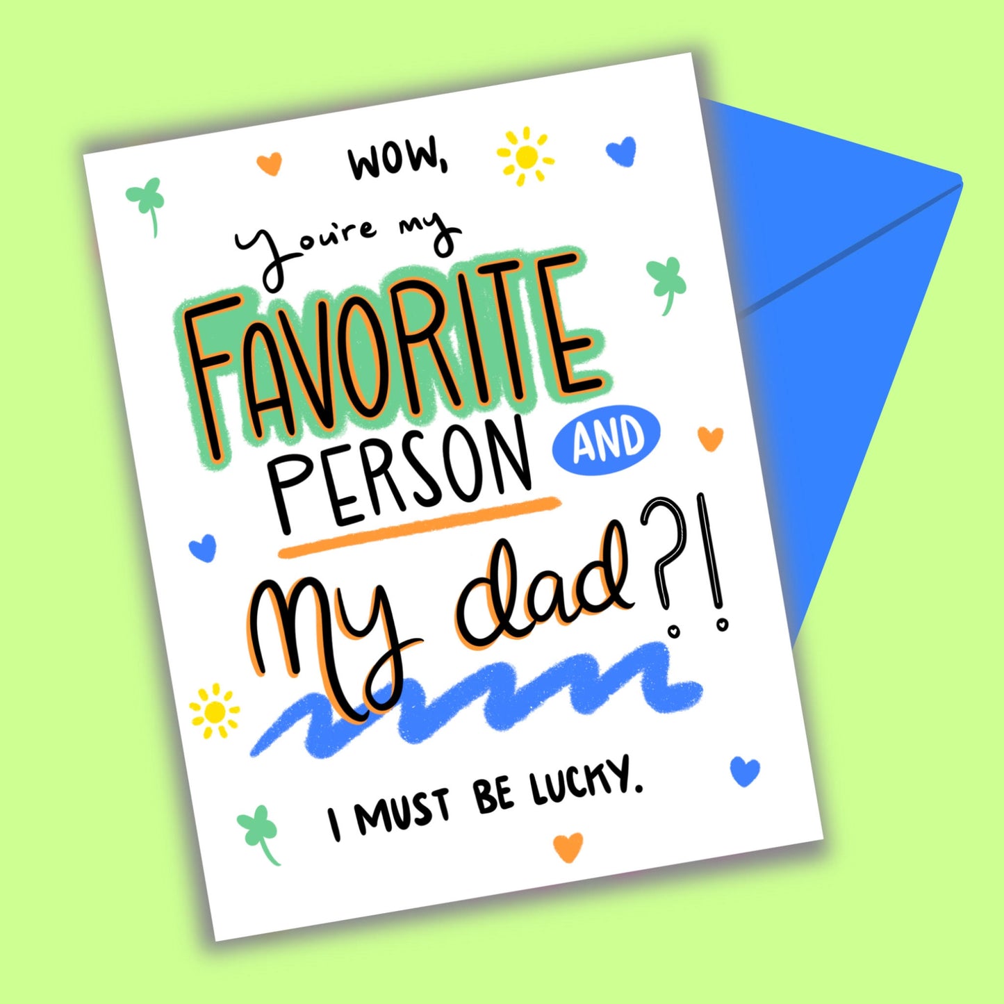 Favorite Person Father's Day Greeting Card