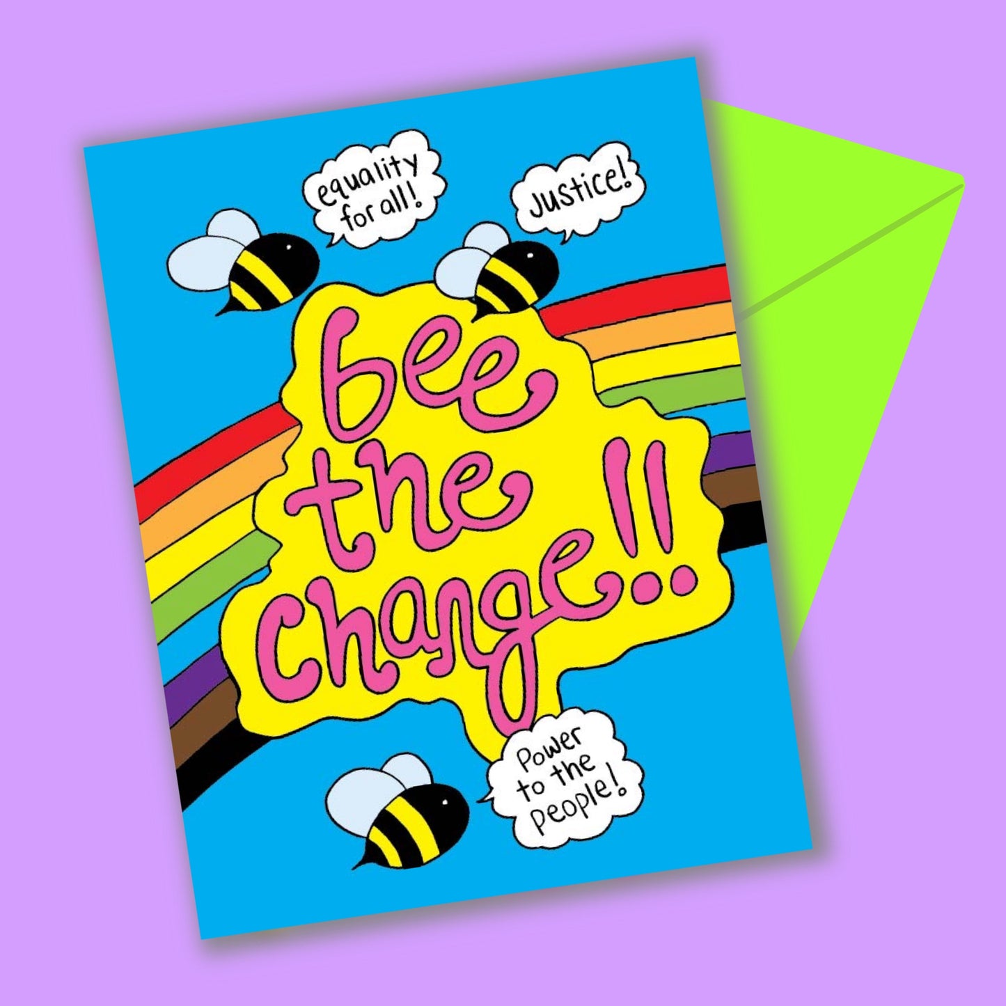 Bee The Change Greeting Card