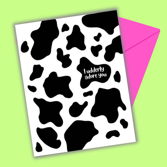 I Udderly Adore You Greeting Card