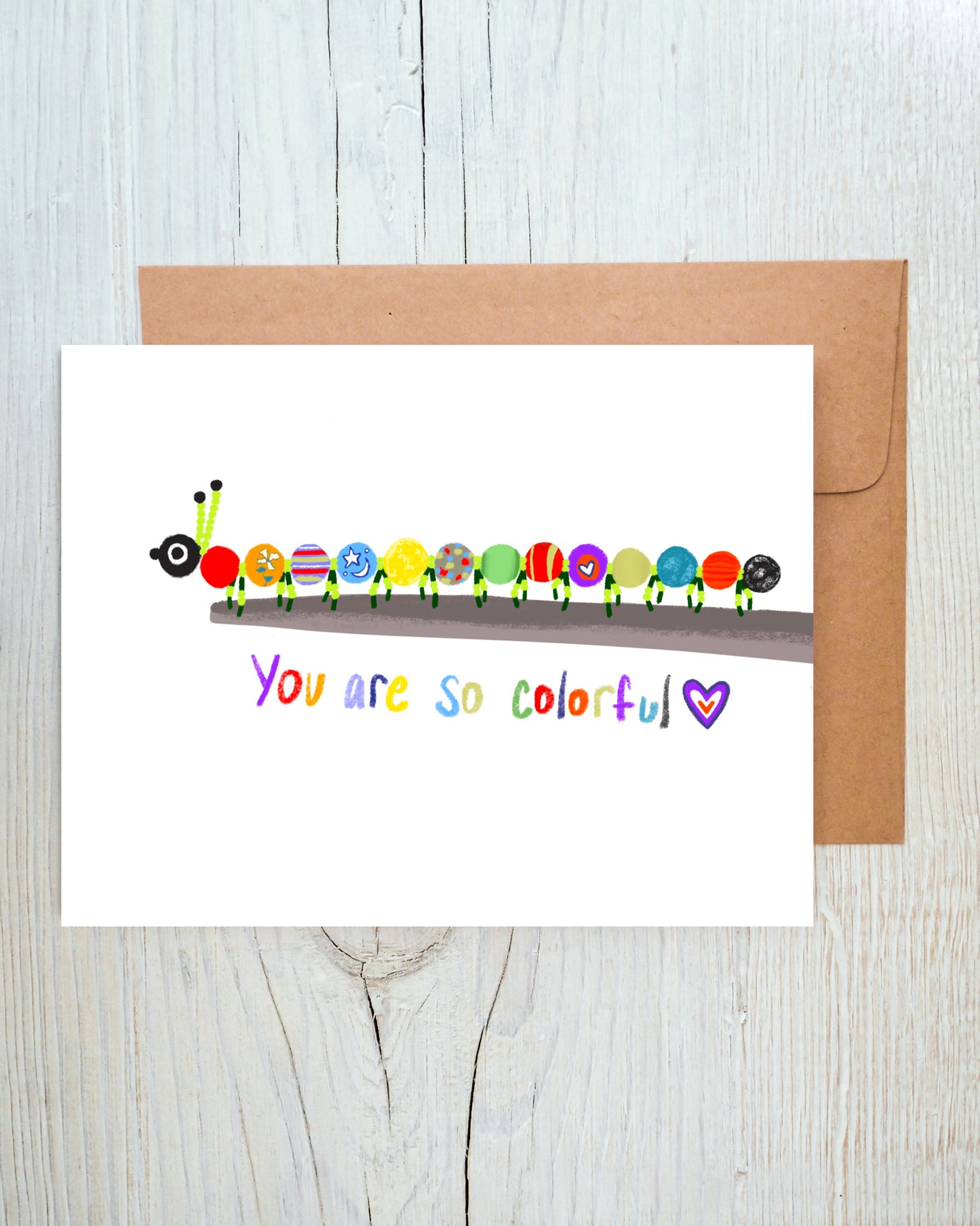 You Are So Colorful Greeting Card