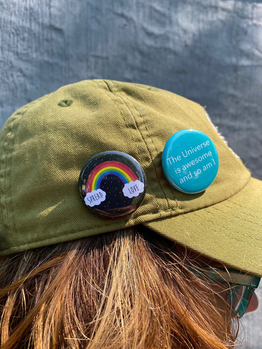 The Universe Is Awesome And So Am I Pinback Button