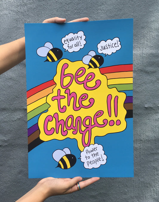 Bee The Change Social Justice Poster